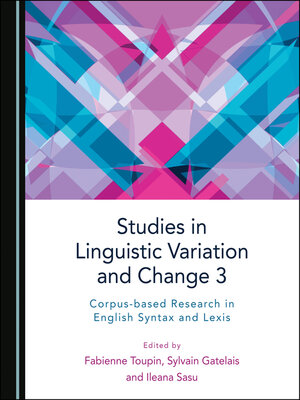 cover image of Studies in Linguistic Variation and Change 3